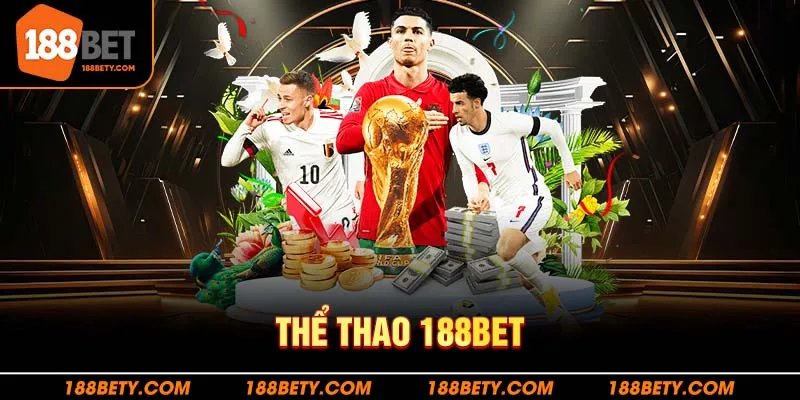 Sơ lược về thể thao 188Bet